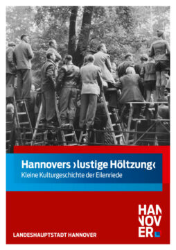 thumbnail of Hannovers ‚lustige Höltzung’end 67